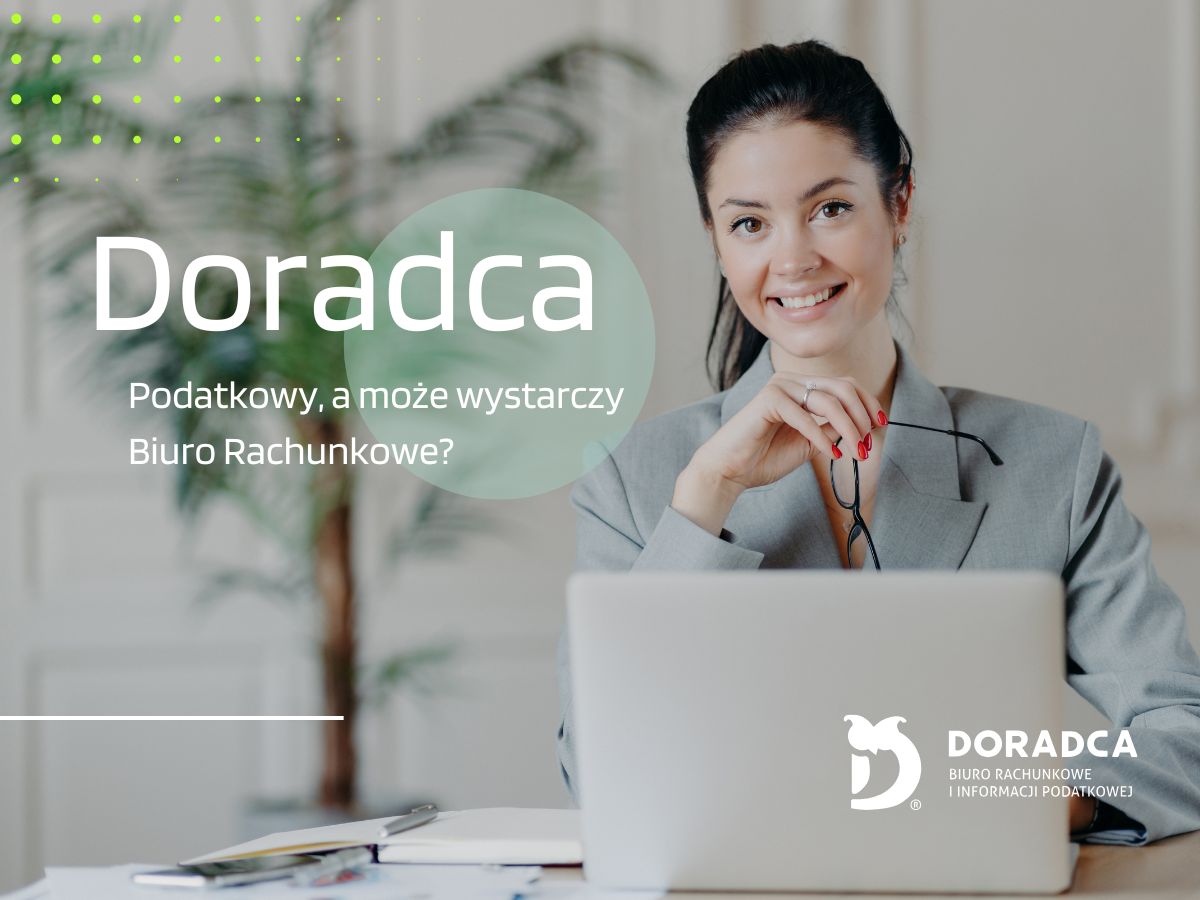 Biuro księgowe z gliwic odpowiada na pytanie czy wystarczy biuro rachunkowe czy doradca podatkowy