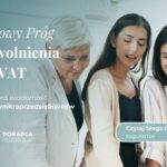 nowy próg zwolnienia z VAT biuro księgowe gliwice