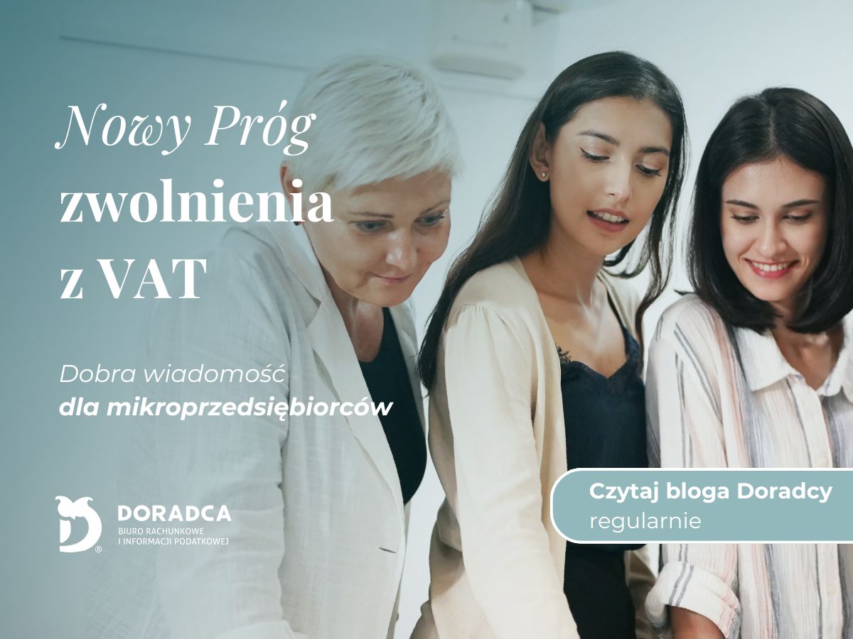 nowy próg zwolnienia z VAT biuro księgowe gliwice