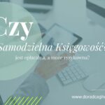 Czy opłaca się prowadzić księgowość samodzielnie przy pomocy aplikacji?
