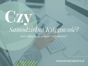 Czy opłaca się prowadzić księgowość samodzielnie przy pomocy aplikacji?