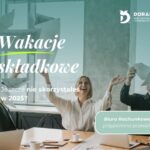 księgowi rozliczający wakacje składkowe