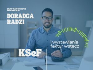 zdjęcie przedstawiające księgowego z gliwic informującego o fakturach w ksef